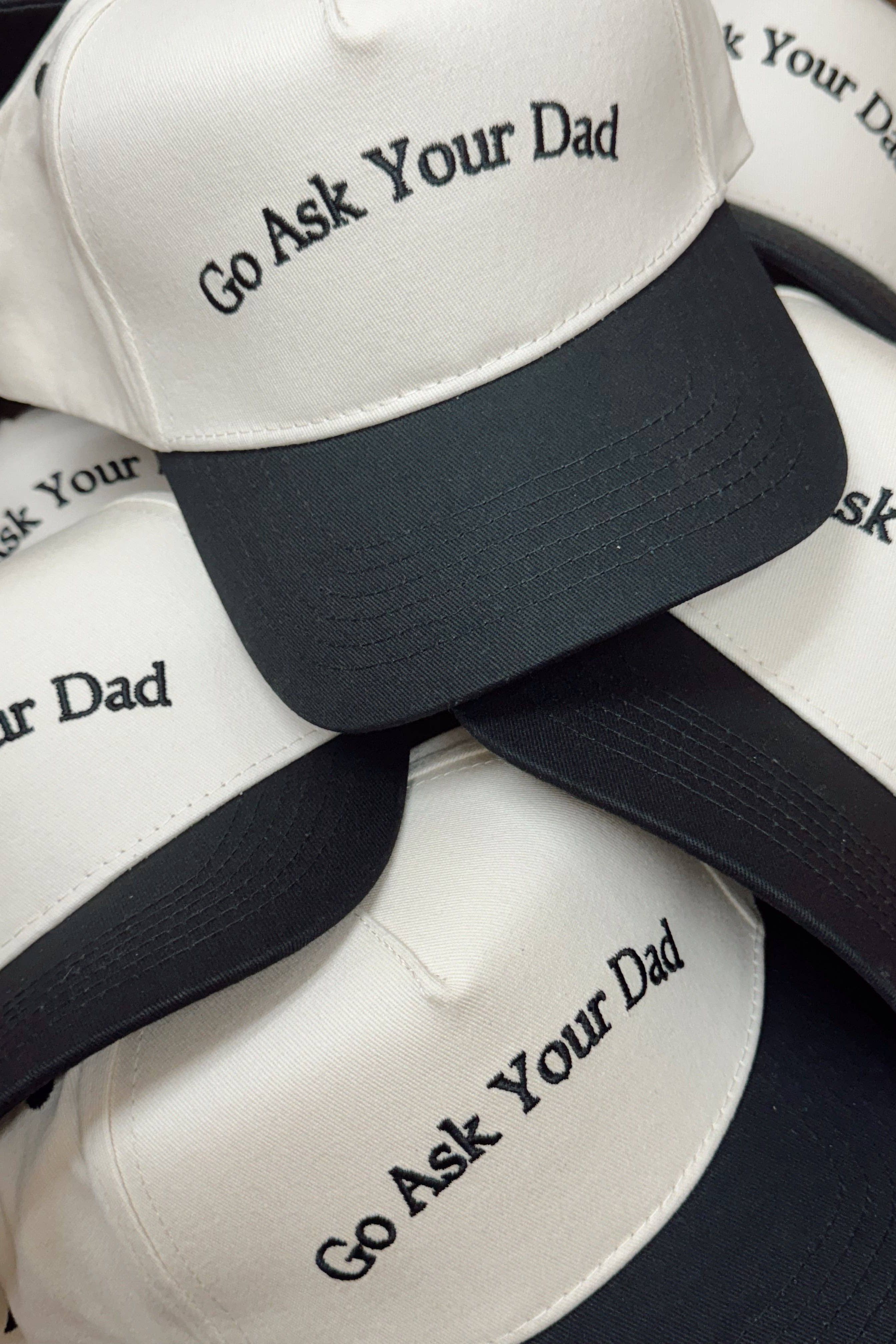 Go Ask Your Dad. Vintage Trucker Hat